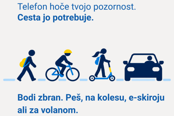 Osredotoči se na cesto. Tudi kot pešec, kolesar, voznik e-skiroja.